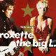 Afbeelding bij: Roxette - Roxette-The Big L / One is Such a lonely Number